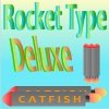Rocket Type Deluxe